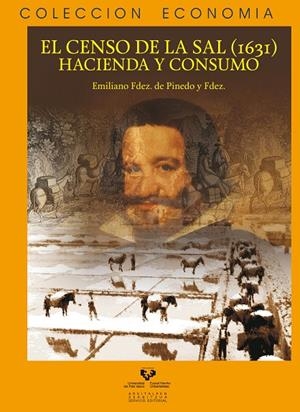 CENSO DE LA SAL (1631), EL. HACIENDA Y CONSUMO | 9788498609295 | FERNÁNDEZ DE PINEDO FERNÁNDEZ, EMILIANO