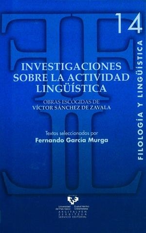 INVESTIGACIONES SOBRE LA ACTIVIDAD LINGÜÍSTICA | 9788498601411 | GARCÍA MURGA, FERNANDO