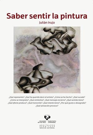 SABER SENTIR LA PINTURA | 9788490821251 | IRUJO ANDUEZA, JULIÁN