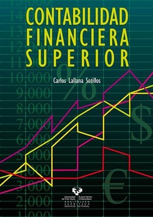 CONTABILIDAD FINANCIERA SUPERIOR | 9788490820704 | LALLANA SOTILLOS, CARLOS