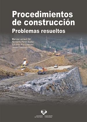 PROCEDIMIENTOS DE CONSTRUCCIÓN | 9788490828137 | LARRAURI GIL, MARCOS / PÉREZ ACEBO, HERIBERTO / ROJI CHANDRO, EDUARDO / CUADRADO ROJO, JESÚS