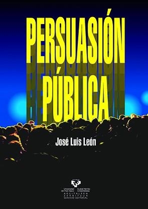 PERSUASIÓN PÚBLICA | 9788498600612 | LEÓN SÁEZ DE IBARRA, JOSÉ LUIS