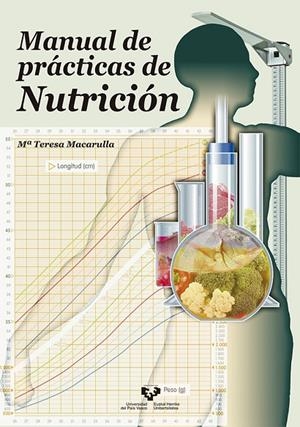 MANUAL DE PRÁCTICAS DE NUTRICIÓN | 9788490823132 | MACARULLA ARENAZA, Mª TERESA