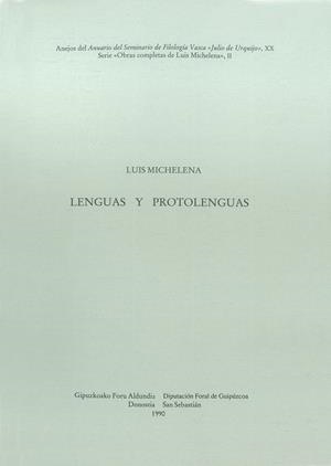 LENGUAS Y PROTOLENGUAS | 9788474814064 | MICHELENA ELISSALT, LUIS