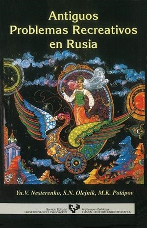 ANTIGUOS PROBLEMAS RECREATIVOS EN RUSIA | 9788475856339 | NESTERENKO, YURI VALENTÍNOVICH / OLEJNIK, S. N. / POTAPOV, M. K.