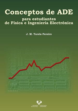 CONCEPTOS DE ADE PARA ESTUDIANTES DE FÍSICA E INGENIERÍA ELECTRÓNICA | 9788490824849 | TARELA PEREIRO, JOSÉ MANUEL