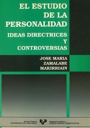 ESTUDIO DE LA PERSONALIDAD, EL | 9788475854243 | ZUMALABE MARRIQUIAIN, JOSÉ Mª