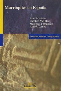 MARROQUÍES EN ESPAÑA | 9788484681816 | APARICIO, ROSA