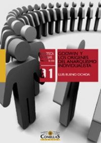 GODWIN Y LOS ORÍGENES DEL ANARQUISMO INDIVIDUALISTA | 9788489708679 | BUENO OCHOA, LUIS