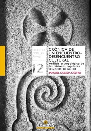 CRÓNICA DE UN ENCUENTRO-DESENCUENTRO CULTURAL | 9788484685937 | CABADA CASTRO, MANUEL