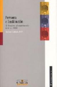 PERSONA E INSTITUCIÓN | 9788484681106 | CALLEJO DE PAZ, RUFINO