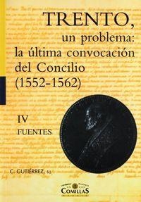 TRENTO, UN PROBLEMA: LA ÚLTIMA CONVOCACIÓN DEL CONCILIO | 9788489708860 | GUTIÉRREZ CAMPO, CONSTANCIO