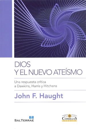 DIOS Y EL NUEVO ATEÍSMO | 9788484683988 | HAUGHT, JOHN F.