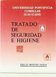 TRATADO DE SEGURIDAD E HIGIENE | 9788487840173 | MONTES PAÑOS, EMILIO