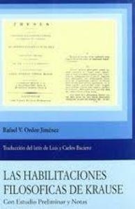 HABILITACIONES FILOSÓFICAS DE KRAUSE, LAS | 9788487840937 | ORDEN JIMÉNEZ, RAFAEL V.