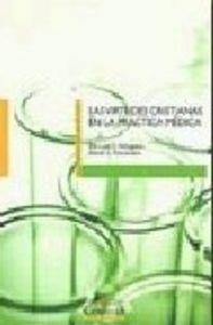 VIRTUDES CRISTIANAS EN LA PRÁCTICA MÉDICA, LAS | 9788484682318 | PELLEGRINO, EDMUND D. / THOMASMA, DAVID C.