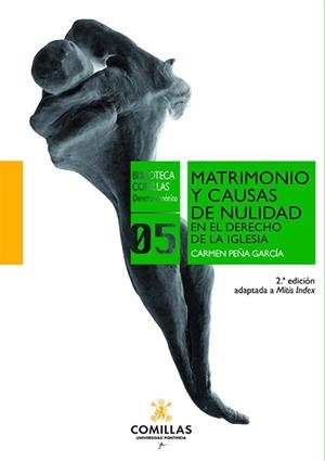 MATRIMONIO Y CAUSAS DE NULIDAD EN EL DERECHO DE LA IGLESIA | 9788484687603 | PEÑA GARCÍA, CARMEN