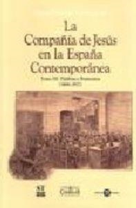 COMPAÑÍA DE JESÚS EN LA ESPAÑA CONTEMPORÁNEA, LA | 9788484682370 | REVUELTA GONZÁLEZ, MANUEL