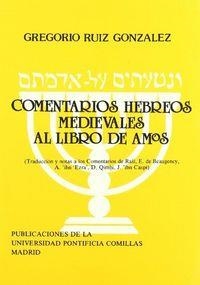 COMENTARIOS HEBREOS MEDIEVALES AL LIBRO DE AMÓS | 9788485281671 | RUIZ, GREGORIO