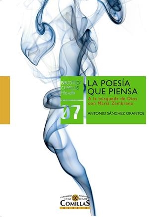 POESÍA QUE PIENSA, LA | 9788484687061 | SÁNCHEZ ORANTOS, ANTONIO