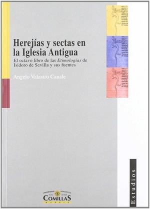 HEREJÍAS Y SECTAS EN LA IGLESIA ANTIGUA | 9788489708723 | VALASTRO CANALE, ÁNGELO