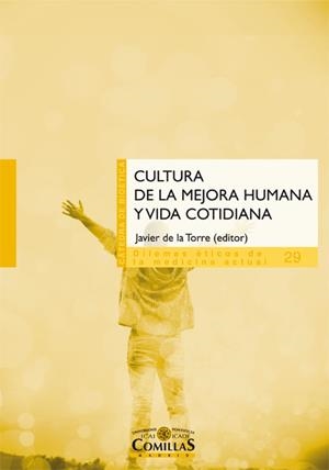 CULTURA DE LA MEJORA HUMANA Y VIDA COTIDIANA | 9788484686187 | VARIOS AUTORES