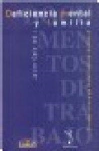DEFICIENCIA MENTAL Y FAMILIA | 9788484680154 | VARIOS AUTORES