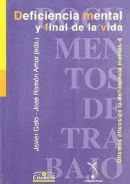 DEFICIENCIA MENTAL Y FINAL DE LA VIDA | 9788489708747 | VARIOS AUTORES