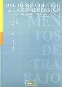 DEL DESENCUENTRO A LA COMPRENSIÓN | 9788484680239 | VARIOS AUTORES