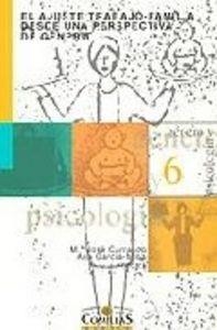 AJUSTE TRABAJO-FAMILIA DESDE UNA PERSPECTIVA DE GÉNERO, EL | 9788484681618 | VARIOS AUTORES