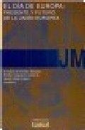 DÍA DE EUROPA, EL : PRESENTE Y FUTURO DE LA UNIÓN EUROPEA | 9788484680895 | VARIOS AUTORES