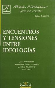ENCUENTROS Y TENSIONES ENTRE IDEOLOGÍAS | 9788484681953 | VARIOS AUTORES