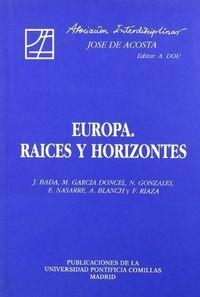 EUROPA. RAÍCES Y HORIZONTES | 9788487840531 | VARIOS AUTORES