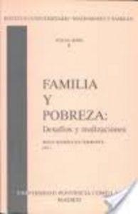 FAMILIA Y POBREZA: DESAFIOS Y REALIZACIONES | 9788489708105 | VARIOS AUTORES