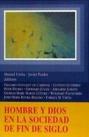 HOMBRE Y DIOS EN LA SOCIEDAD DE FIN DE SIGLO | 9788487840517 | VARIOS AUTORES