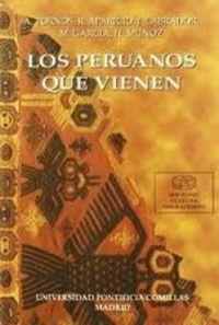 PERUANOS QUE VIENEN, LOS | 9788489708068 | VARIOS AUTORES