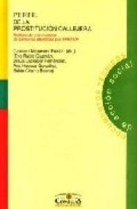 PERFIL DE LA PROSTITUCIÓN CALLEJERA | 9788484680826 | VARIOS AUTORES