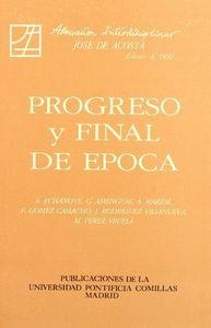 PROGRESO Y FINAL DE ÉPOCA | 9788485281916 | VARIOS AUTORES