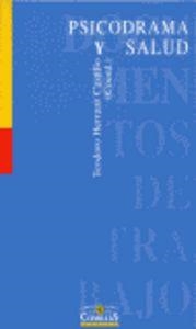 PSICODRAMA Y SALUD | 9788484680215 | VARIOS AUTORES