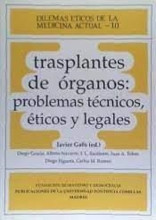 TRASPLANTE DE ÓRGANOS: PROBLEMAS TÉCNICOS, ÉTICOS Y LEGALES | 9788489708044 | VARIOS AUTORES