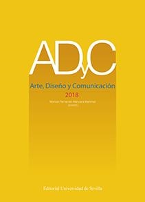 ADYC. ARTE, DISEÑO Y COMUNICACIÓN. 2018 | 9788447228331