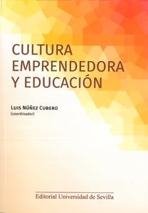 CULTURA EMPRENDEDORA Y EDUCACIÓN | 9788447216062