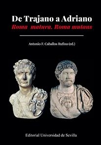 DE TRAJANO A ADRIANO | 9788447228287 | ABASCAL PALAZÓN, JUAN MANUEL / ÁLVAREZ MELERO, ANTHONY / BENOIST, STÉPHANE / CABALLOS RUFINO, ANTONI
