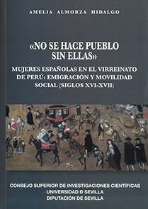 "NO SE HACE PUEBLO SIN ELLAS" | 9788447228515 | ALMORZA HIDALGO, AMELIA