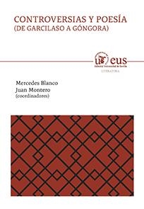 CONTROVERSIAS Y POESÍA | 9788447220007 | AZAUSTRE GALIANA, ANTONIO / BLANCO, MERCEDES / CONDE, PEDRO / D'GOSTINO, MARÍA / DAZA, JUAN MANUEL /