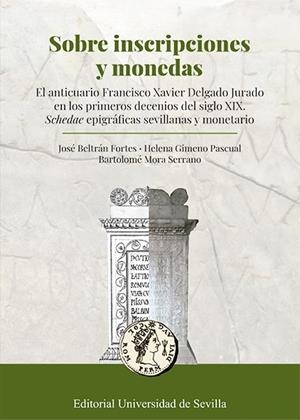 SOBRE INSCRIPCIONES Y MONEDAS | 9788447230297 | BELTRÁN FORTES, JOSÉ / GIMENO PASCUAL, HELENA / MORA SERRANO, BARTOLOMÉ