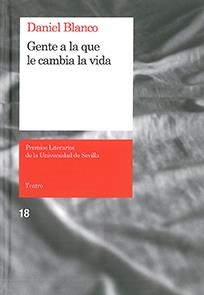 GENTE A LA QUE LE CAMBIA LA VIDA | 9788447214730 | BLANCO, DANIEL