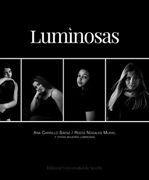 LUMINOSAS | 9788447230396 | CARRILLO SAENZ, ANA / NOGALES MURIEL, ROCÍO