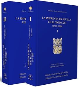 IMPRENTA EN SEVILLA EN EL SIGLO XVI (1521-1600), LA | 9788447209132 | CASTILLEJO BENAVENTE, ARCADIO