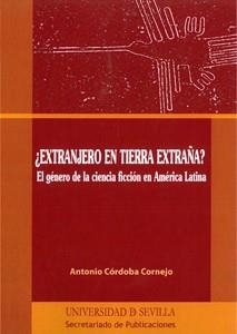 ¿EXTRANJERO EN TIERRA EXTRAÑA? | 9788447212996 | CÓRDOBA CORNEJO, ANTONIO
